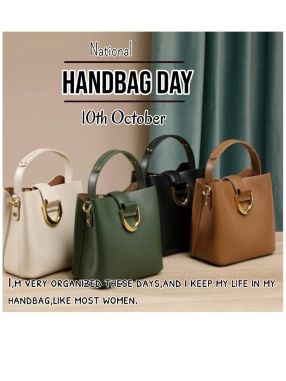 👛𝓝𝓪𝓽𝓲𝓸𝓷𝓪𝓵 𝓗𝓪𝓷𝓭𝓫𝓪𝓰 𝓓𝓪𝔂 👝 Ｏｃｔｏｂｅｒ １０ｔｈ 👜 - Picture 2 of 4